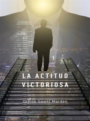 cover image of La actitud victoriosa (traducido)